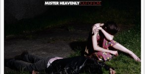 'Out of Love' by Mister Heavenly