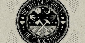 'The Carpenter' by The Avett Brothers