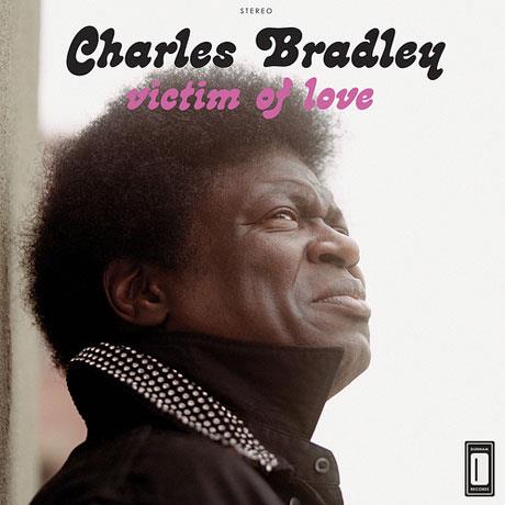 Charles Bradley: ‘Victim of Love’ Due April 2, 2013