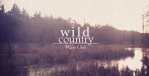 Wake Owl 'Wild Country' EP
