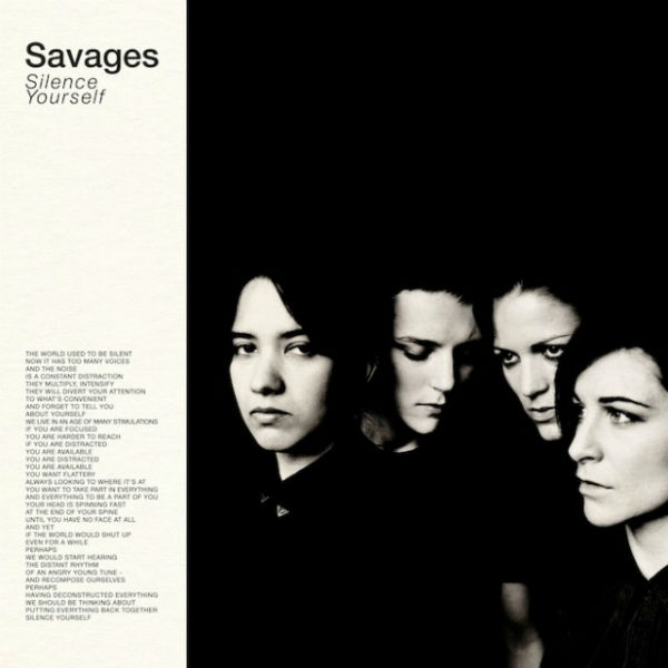 Savages ‘Silence Yourself’