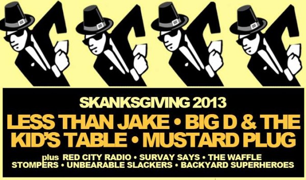 Skanksgiving 2013 @ Starland Ballroom