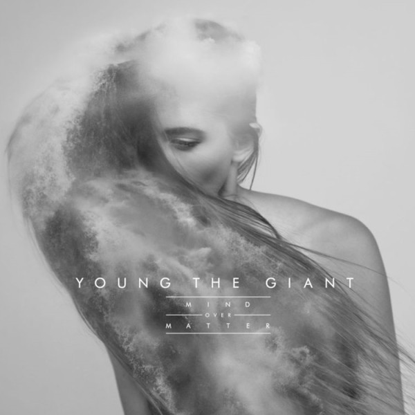Young the Giant ‘Mind Over Matter’