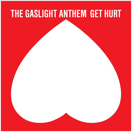The Gaslight Anthem ‘Get Hurt’