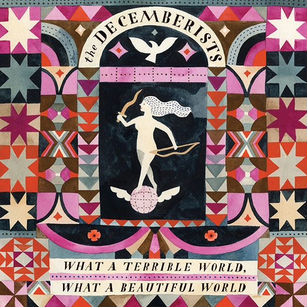 The Decemberists ‘What a Terrible World, What a Beautiful World’