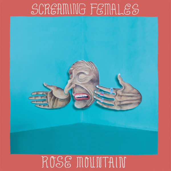 Screaming Females ‘Rose Mountain’