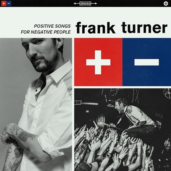 Frank Turner ‘Positive Songs for Negative People’