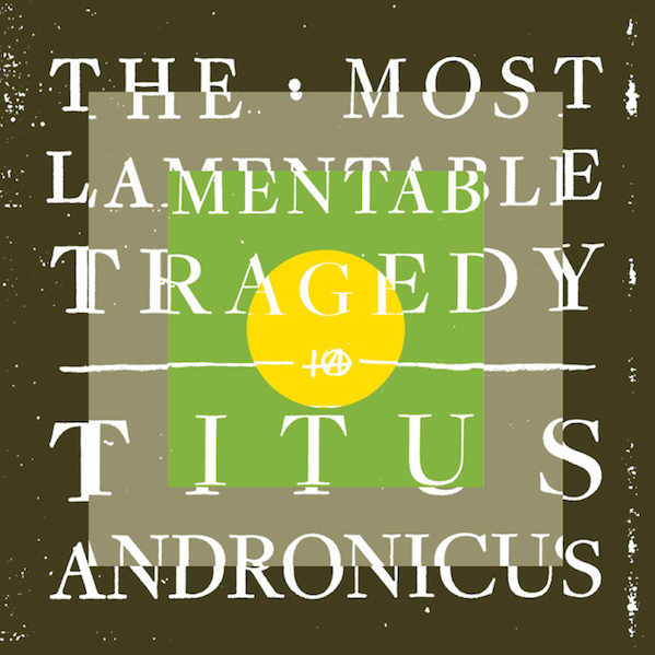 Titus Andronicus ‘The Most Lamentable Tragedy’