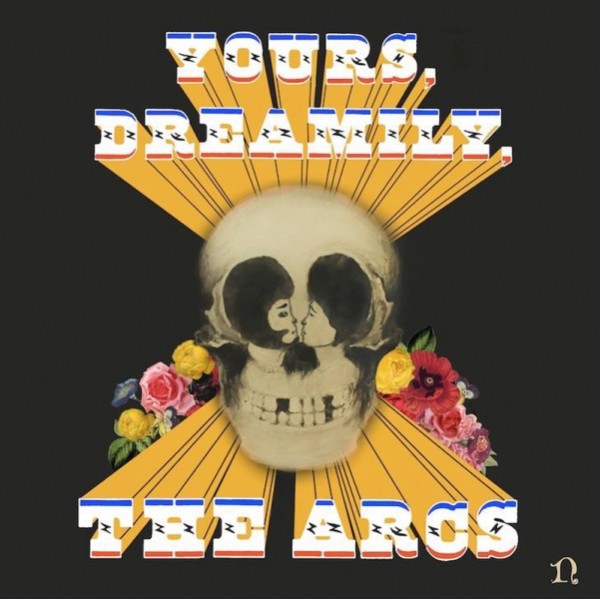 The Arcs ‘Yours, Dreamily’