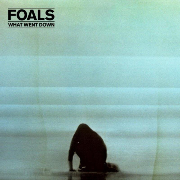 Foals ‘What Went Down’