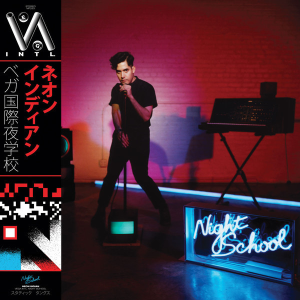 Neon Indian ‘Vega Intl Night School’