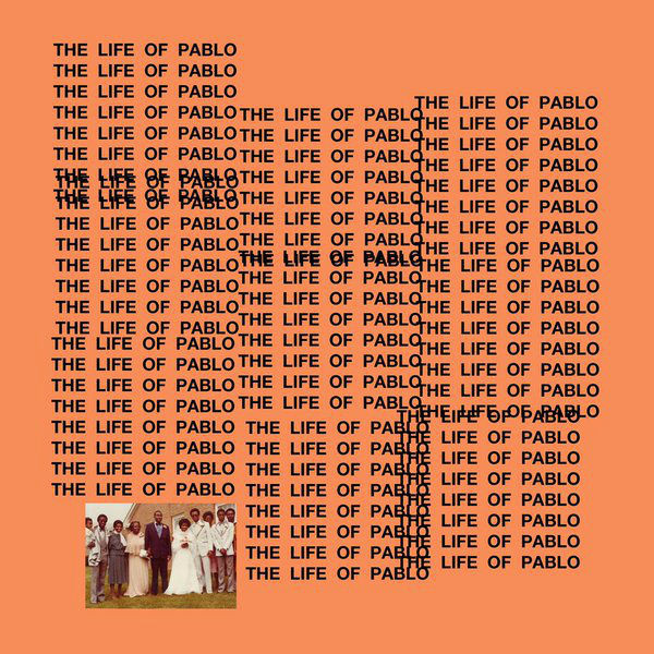Kanye West ‘The Life of Pablo’