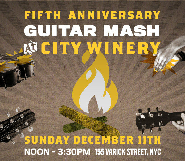 Guitar Mash 2016 Returning to City Winery NYC