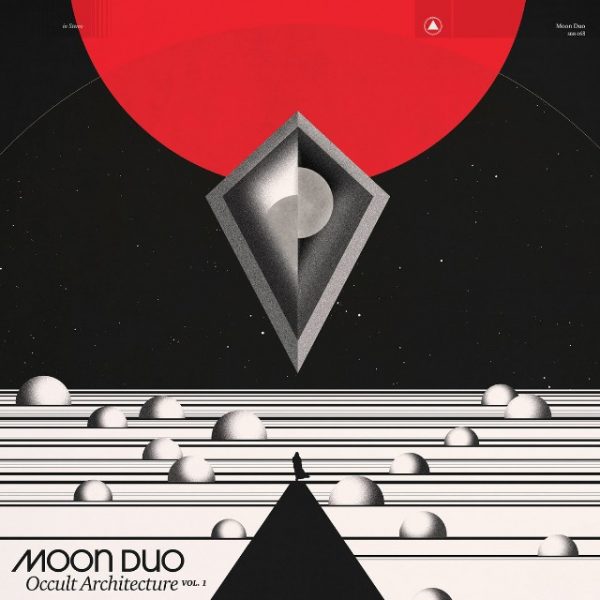 Moon Duo ‘Occult Architecture Vol. 1’