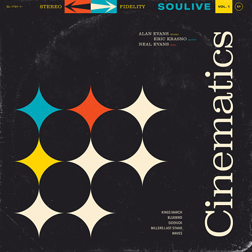 SOULIVE Announce New EP ‘CINEMATICS, VOL. 1’
