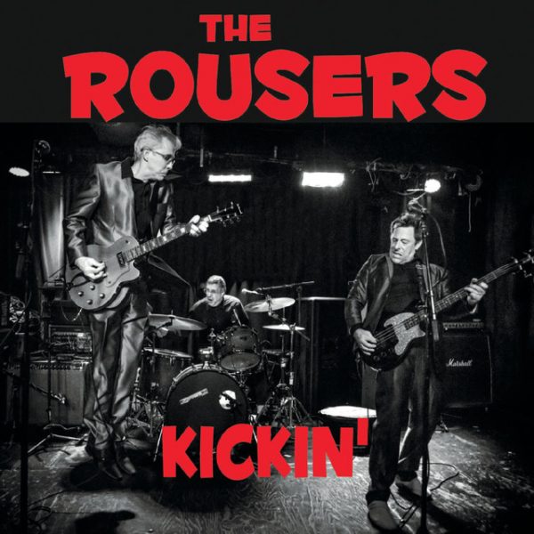 The Rousers Release Kickin’ EP