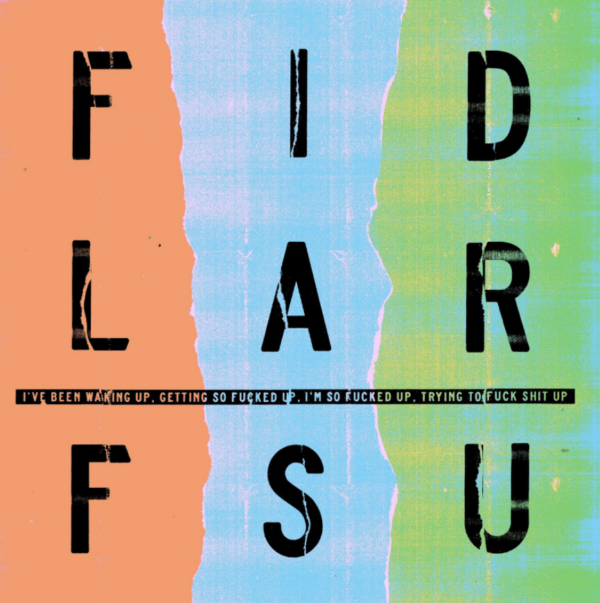 FIDLAR Return With ‘FSU’