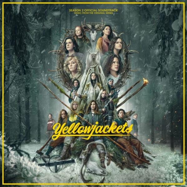 YELLOWJACKETS Season 2 Official Soundtrack Dropping On Sept. 1st