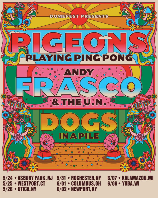 Pigeons Frasco Dogs Tour Coming to Asbury Park