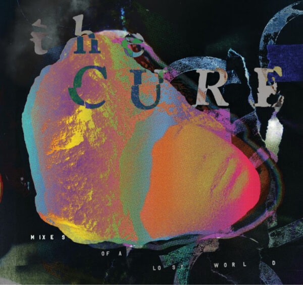 The Cure Releases ‘Mixes of A Lost World’