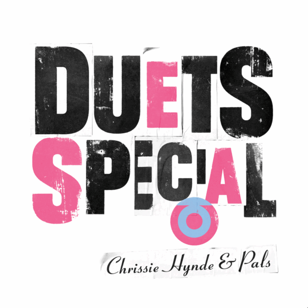 Chrissie Hynde to Release Duets Record